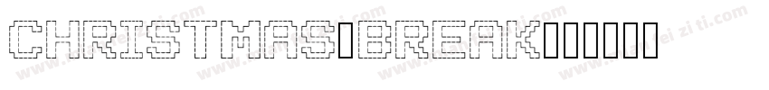Christmas break字体转换
